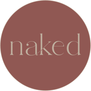 Naked 1 My Story: Why I Started Naked