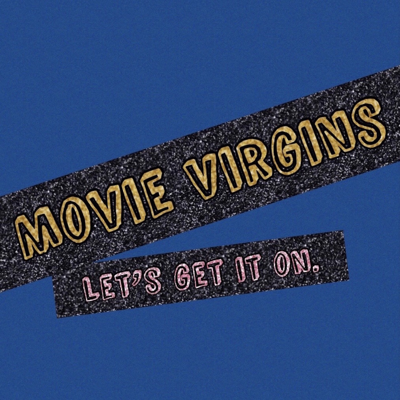 Movie Virgins