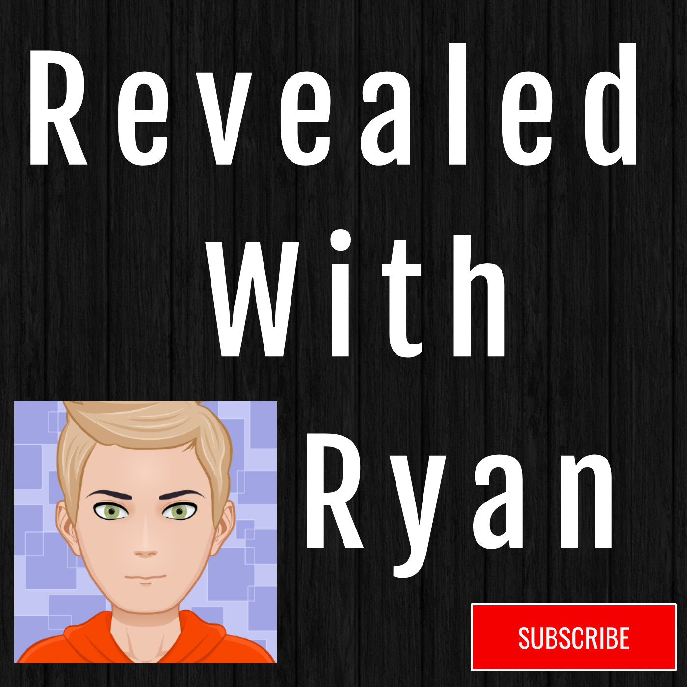 Revealed with Ryan