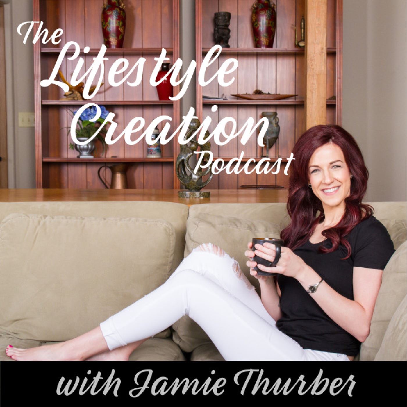 The Lifestyle Creation Podcast