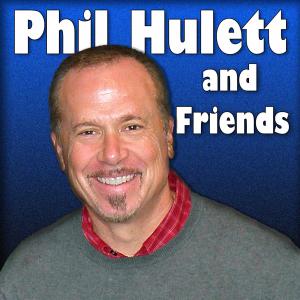 Phil Hulett and Friends