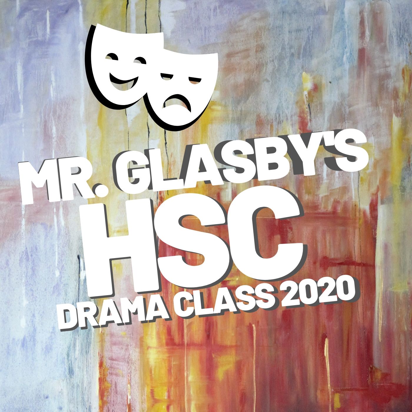 Mr. Glasby's HSC Drama Class 2020