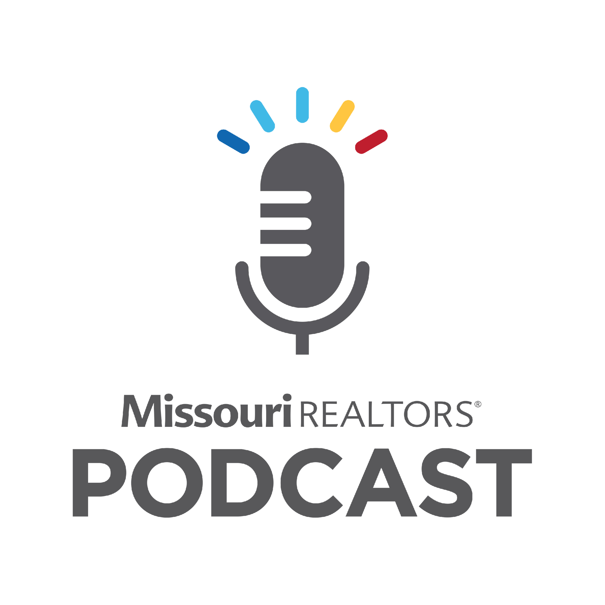 Missouri REALTORS® Podcast