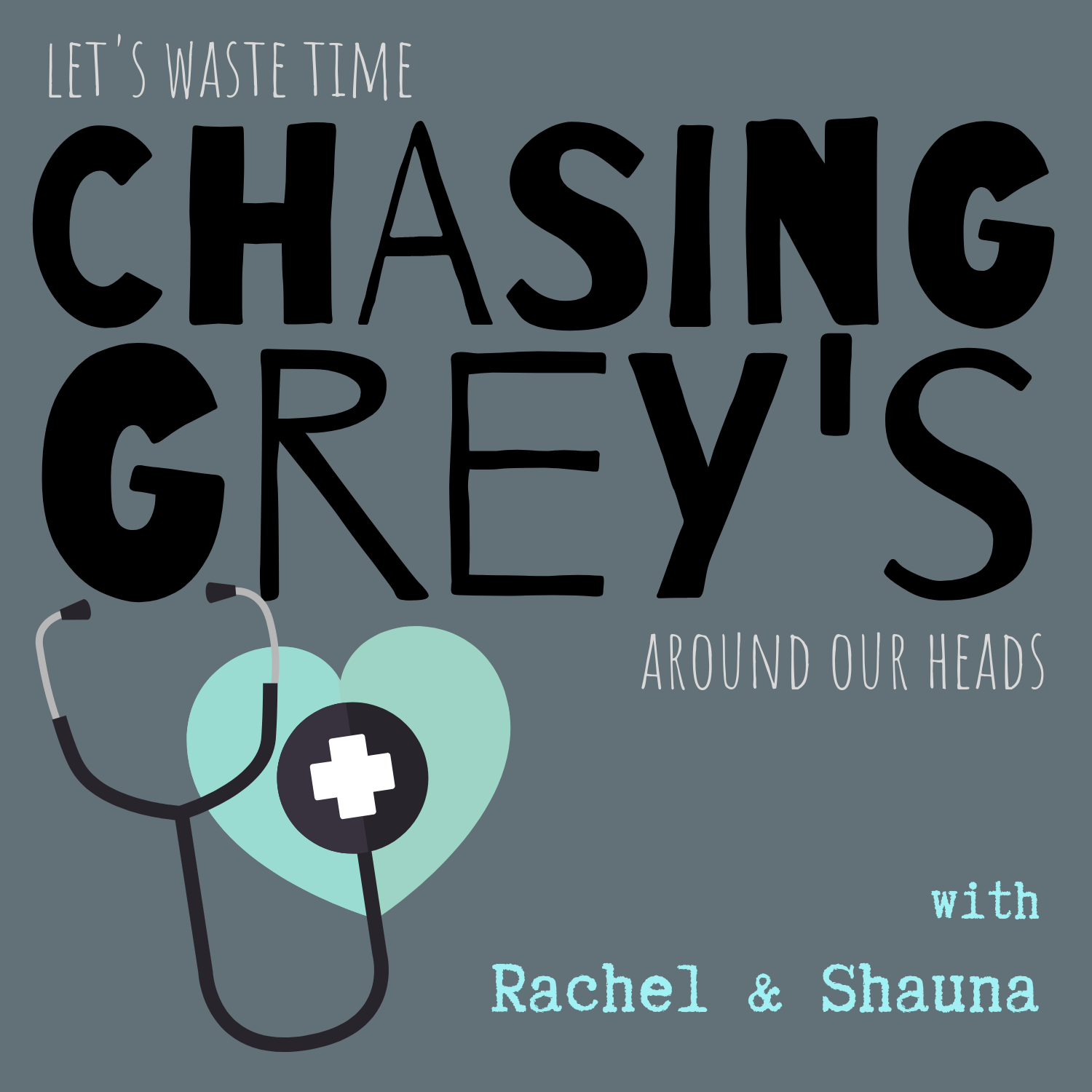 Chasing Grey's