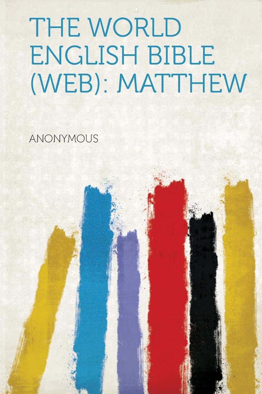 World English Bible (WEB) - Matthew