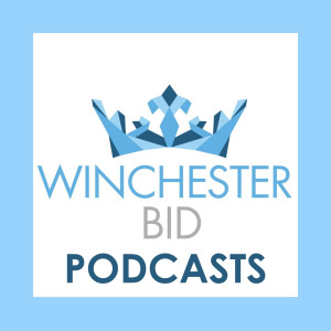 Winchester BID Podcasts