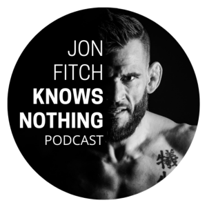 Jon Fitch Knows Nothing ep. #146: Let’s go 2022!