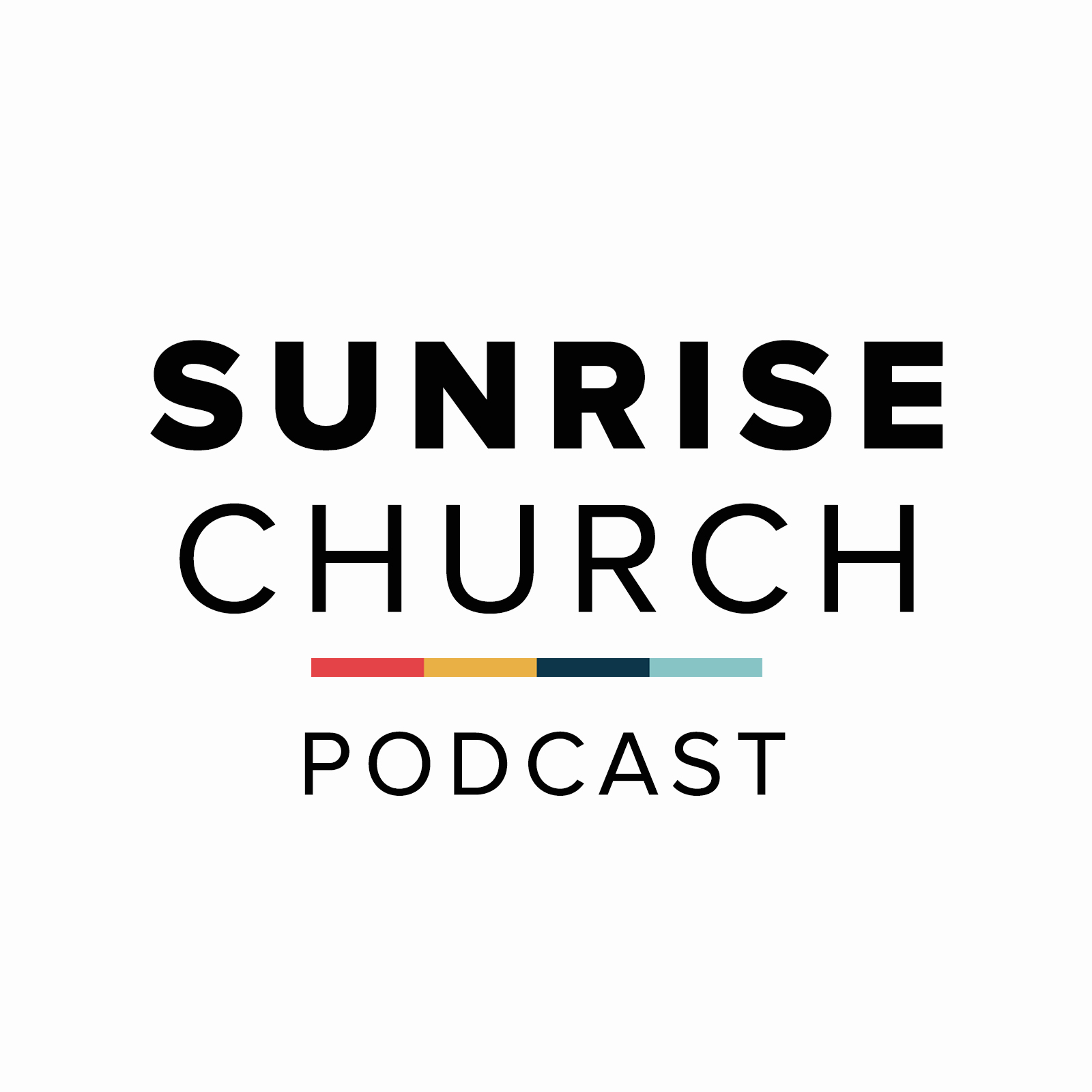 Sunrise Church Podcast