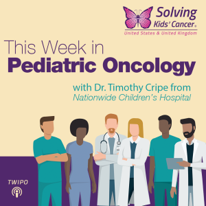 TWIPO: Interview with Douglas Hawkins, MD - Chair of Children's Oncology Group (COG)