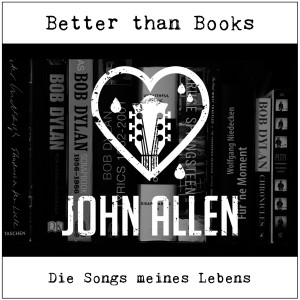 Better Than Books - Die Songs meines Lebens