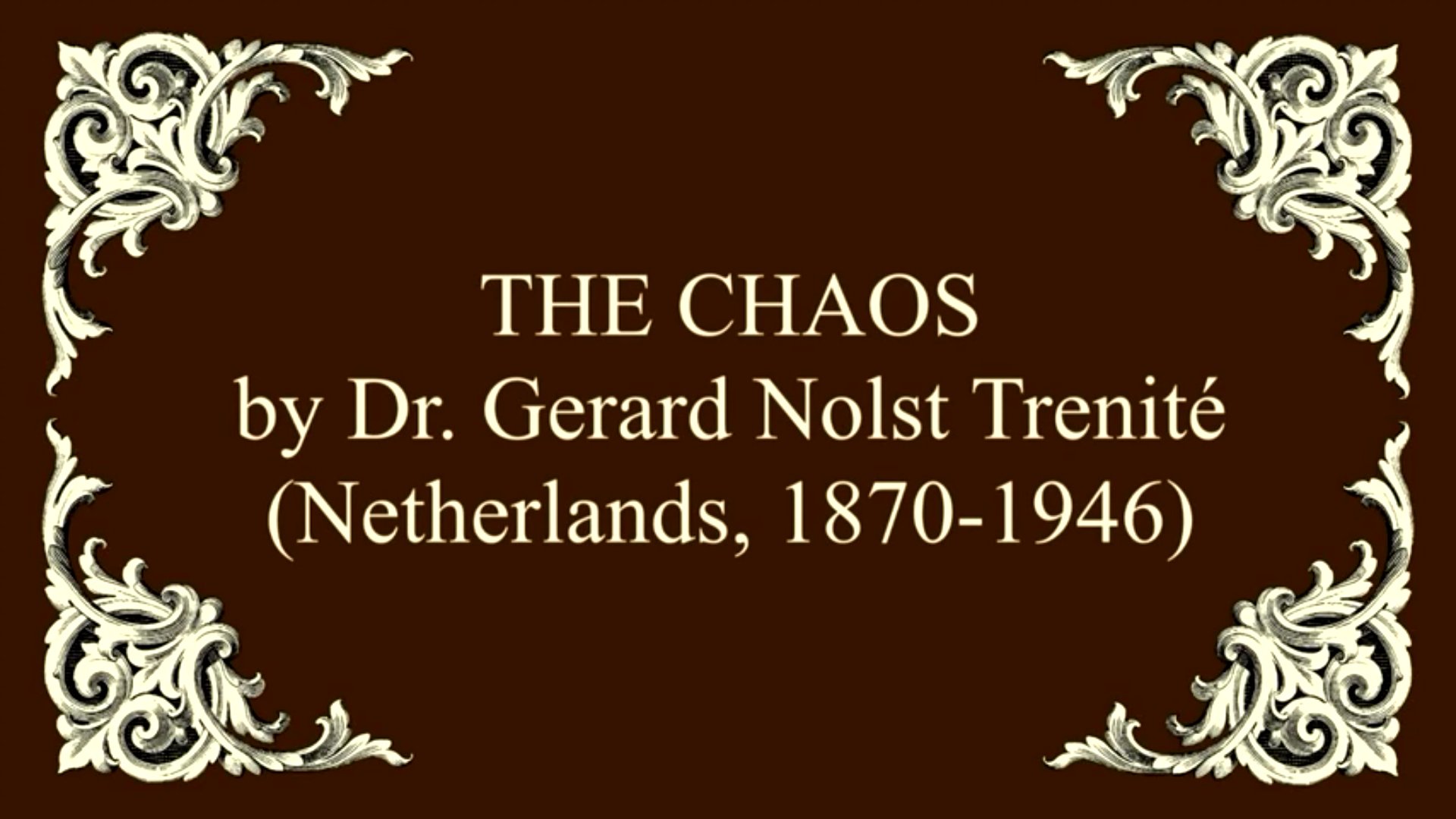 The Chaos