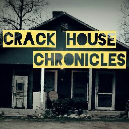 crackhousechronicles