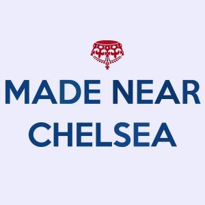 Made Near Chelsea