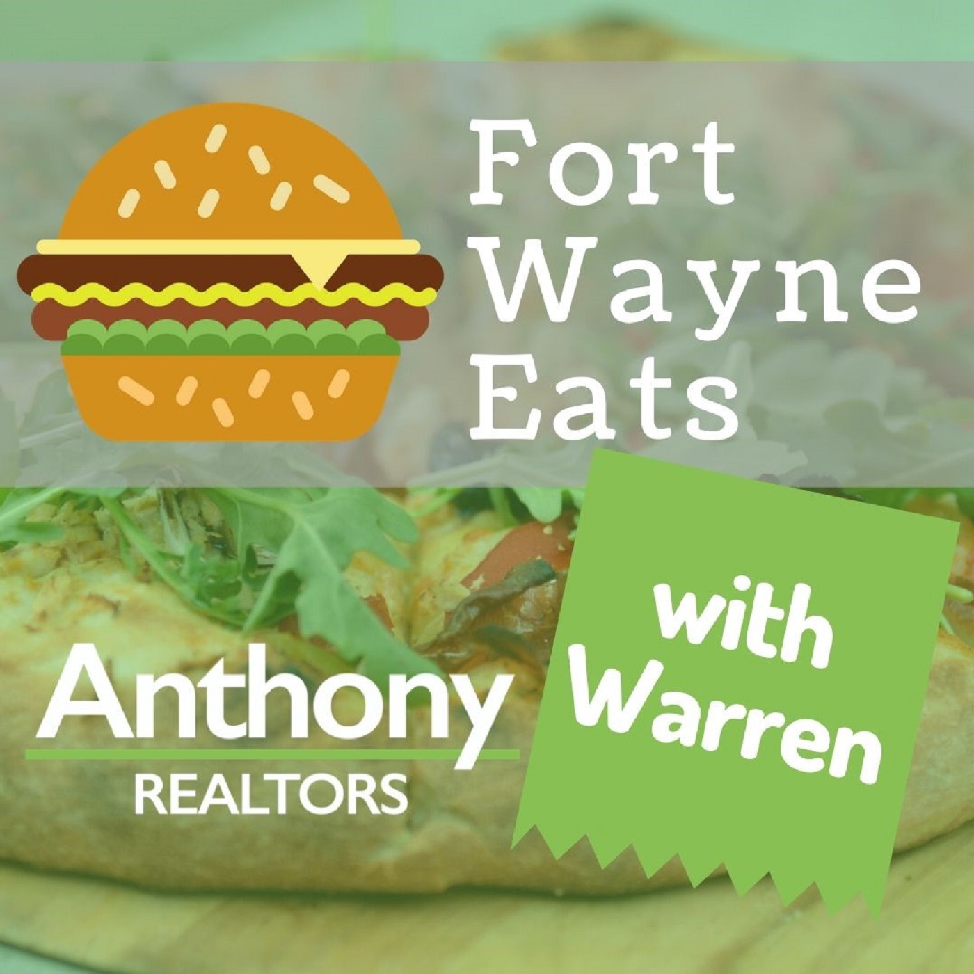 The Fort Wayne Eats Podcast