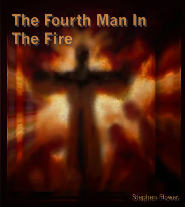 The Fourth Man In The Fire