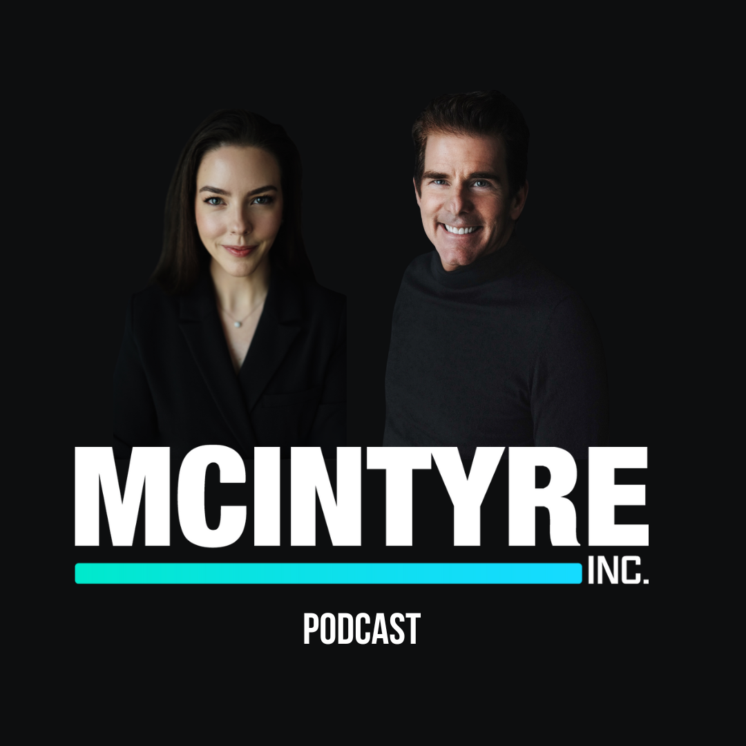 MCINTYRE Inc. Podcast