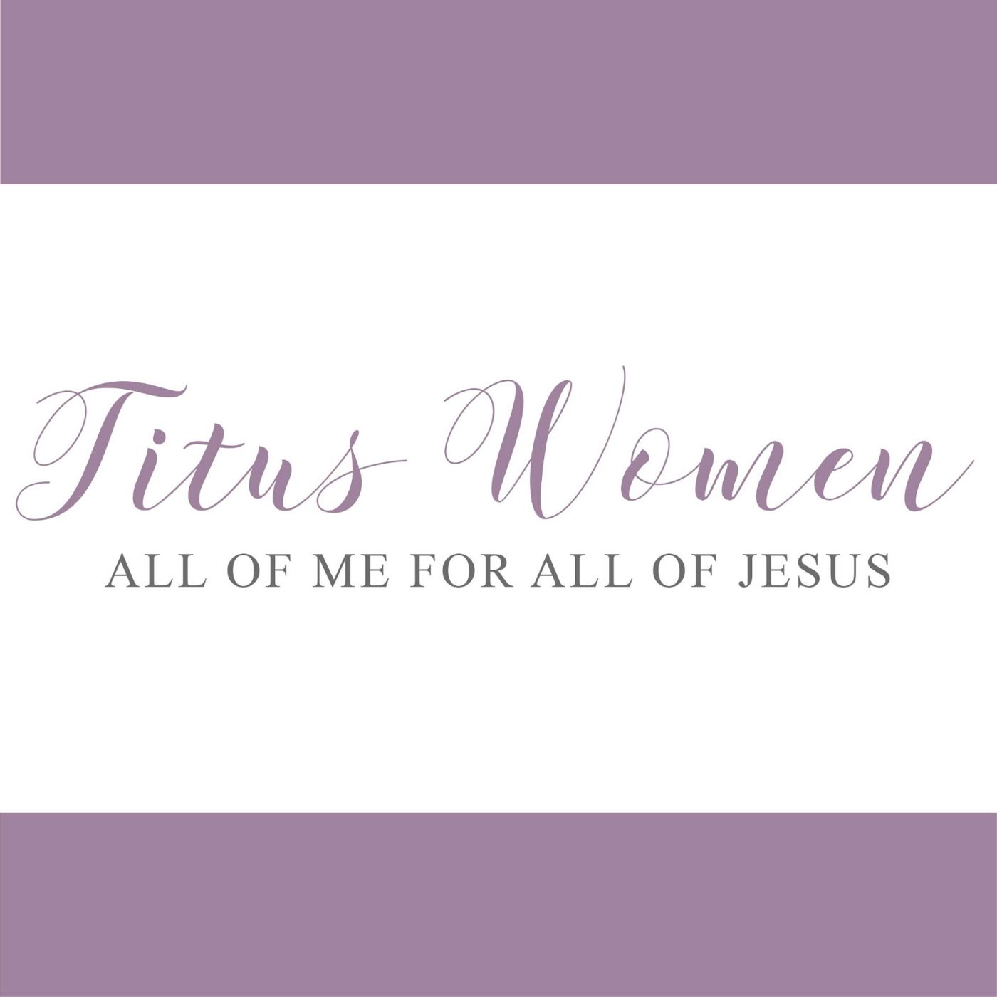 The Titus Women's Podcast