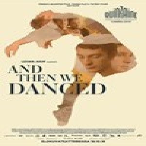 [Finnkino™] AND THEN WE DANCED (2019) Elokuva Online Netissä Tekstitettynä Ilmaiseksi