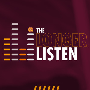 Motherwell FC: The Longer Listen