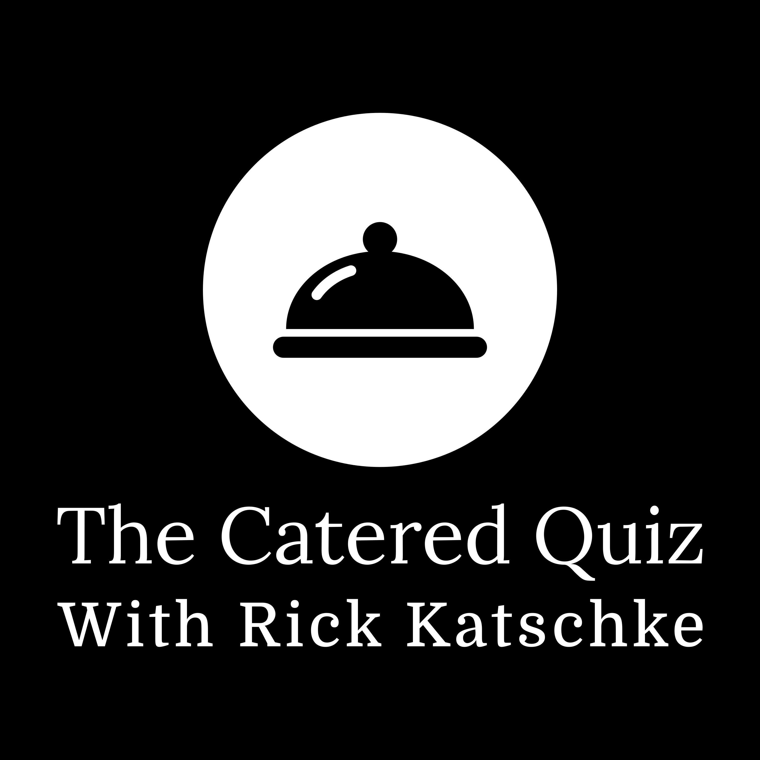 The Catered Quiz