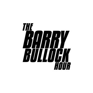 The Barry Bullock Hour