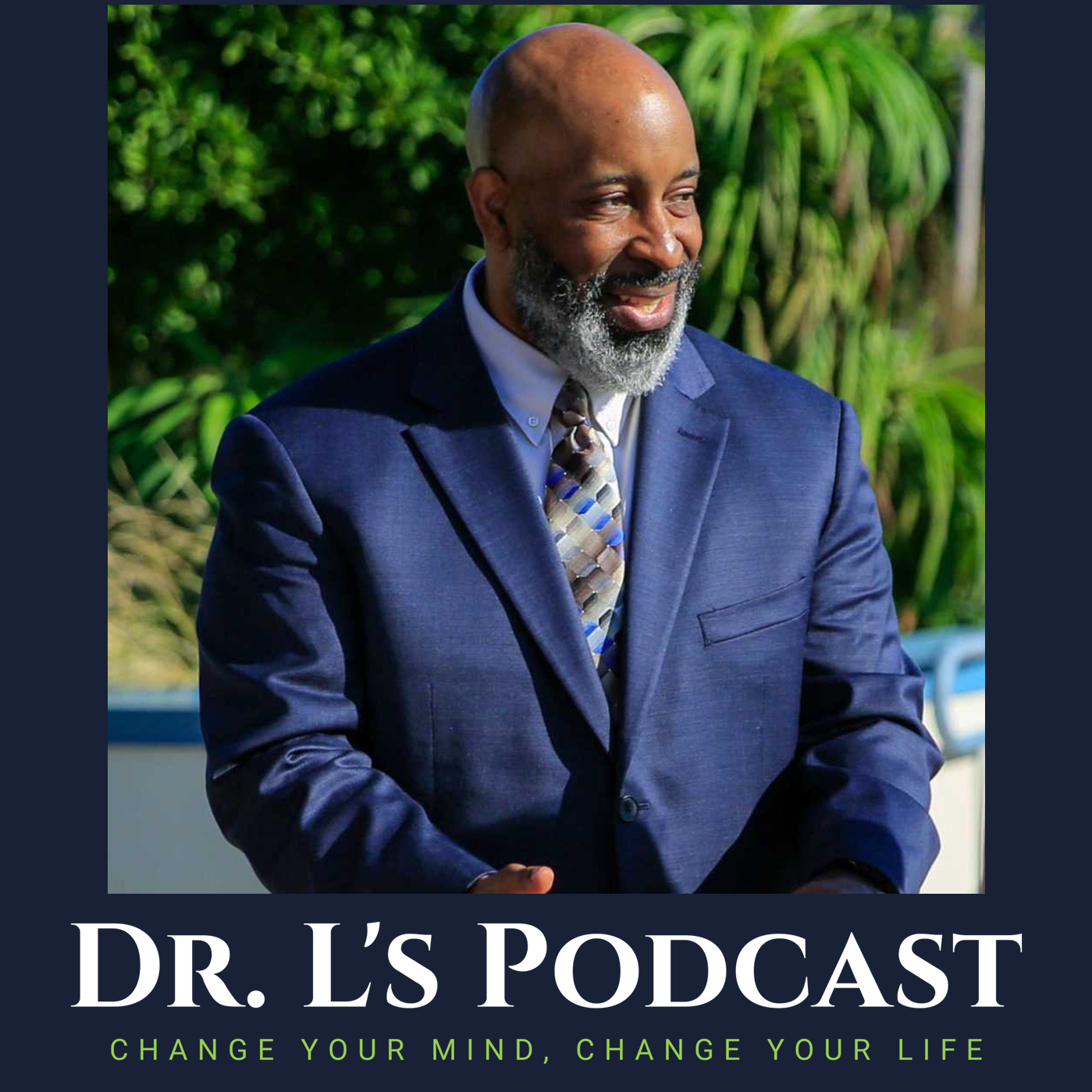 Dr. L’s Podcast