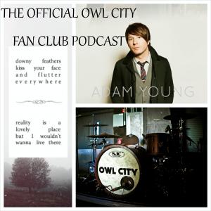The Owl City Fan Club Podcast