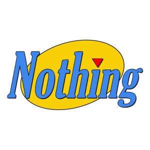 Podcasts About Nothing