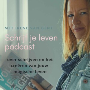 Episode #27 hoe volg ik als schrijver mijn eigen weg, interview door Eveline Broekhuizen