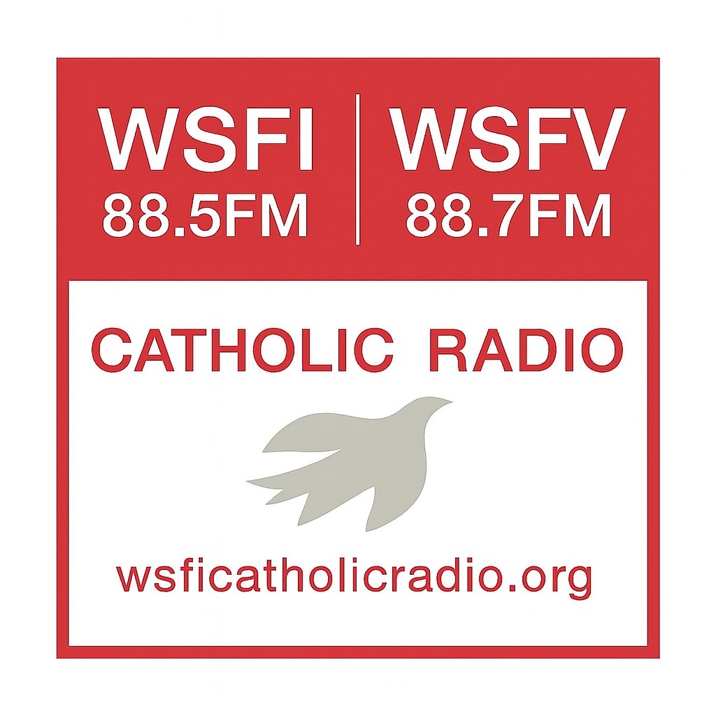 WSFI Catholic Radio: 88.5FM and 88.7 FM