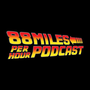 88 Miles Per Hour Podcast