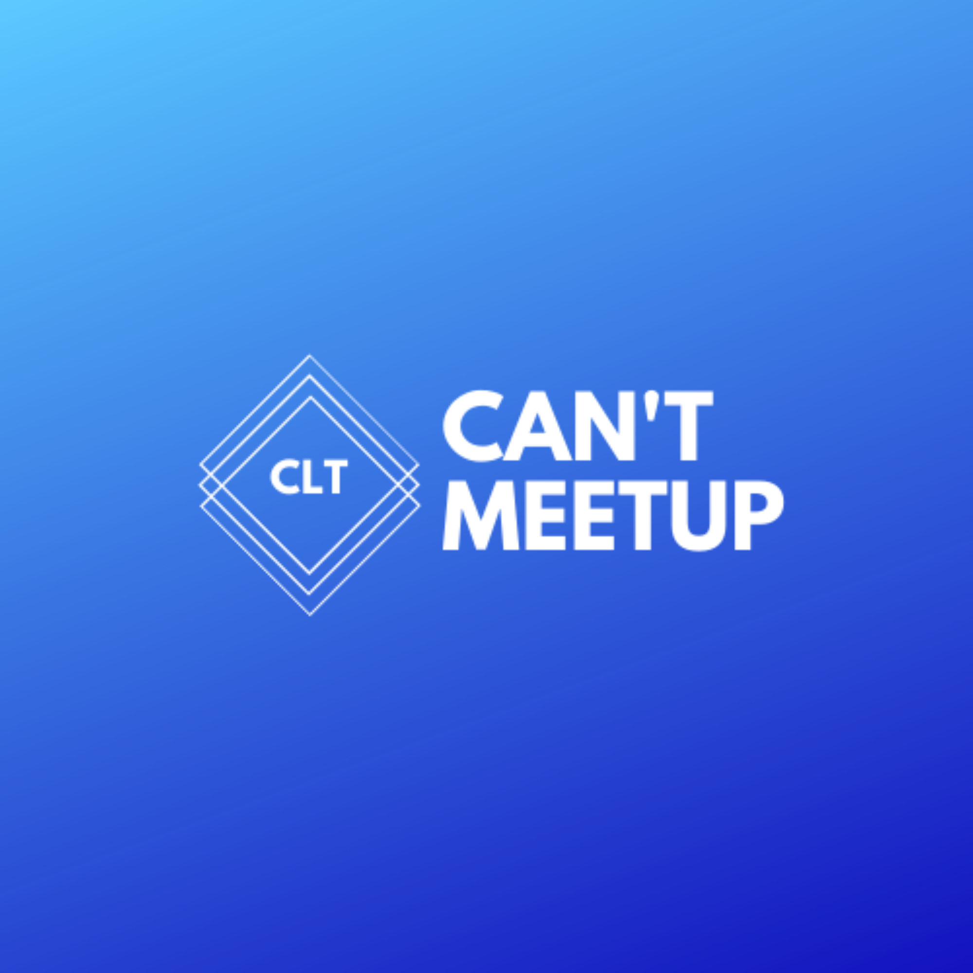Can't Meetup