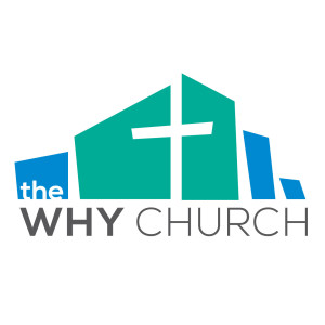 the WHY Church