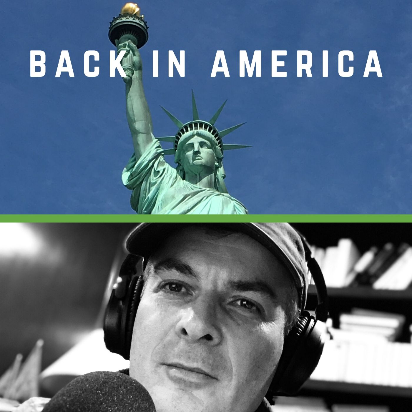 Back In America Listen Via Stitcher For Podcasts