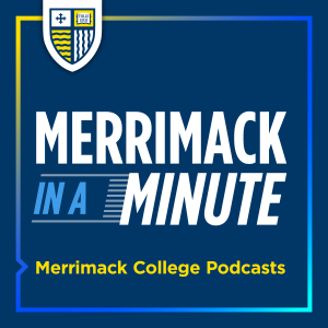 Merrimack in a Minute