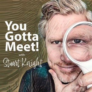 You Gotta Meet!