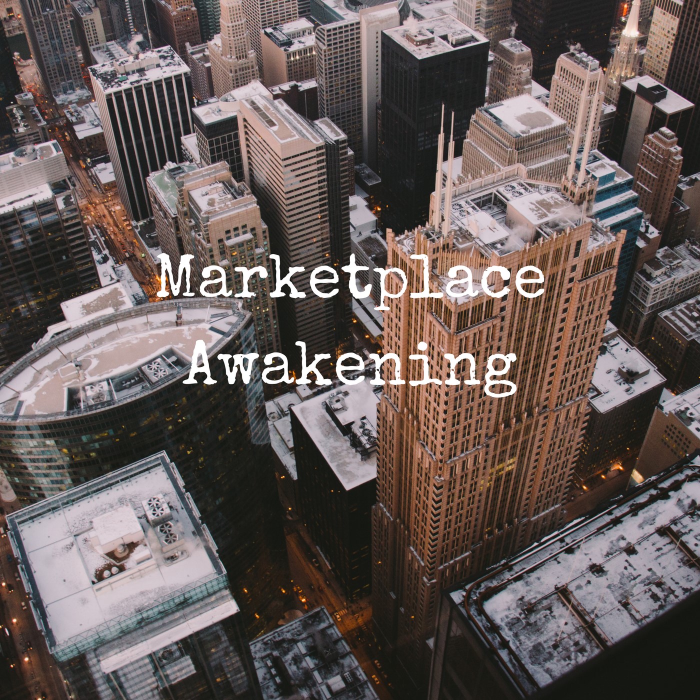Marketplace Awakening