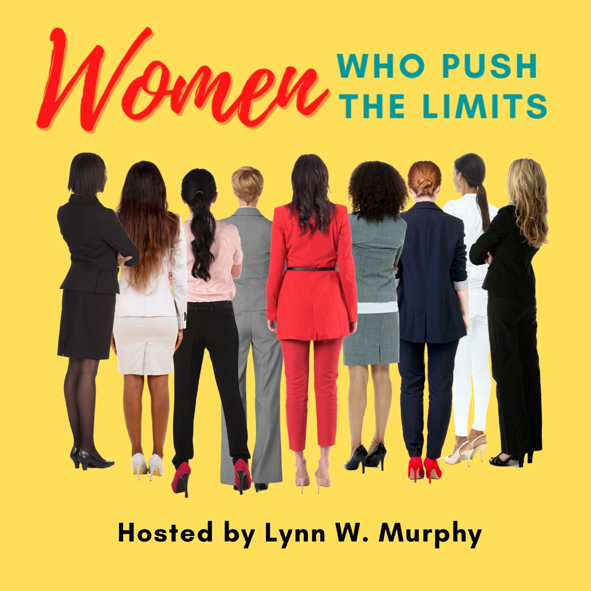 Women Who Push the Limits Podcast