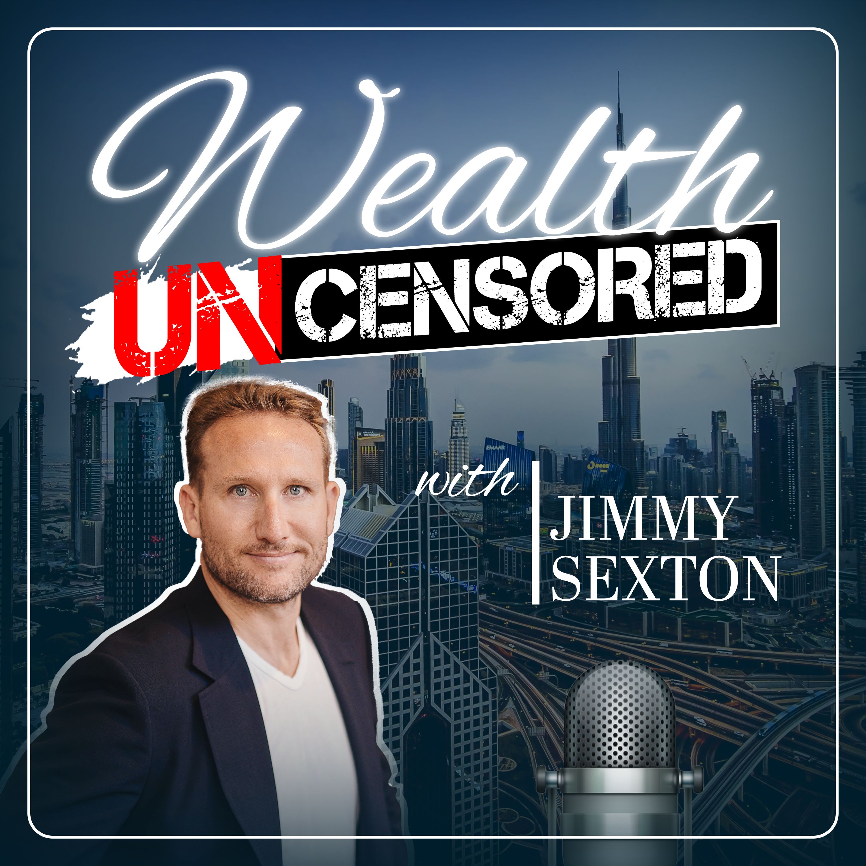 Wealth Uncensored