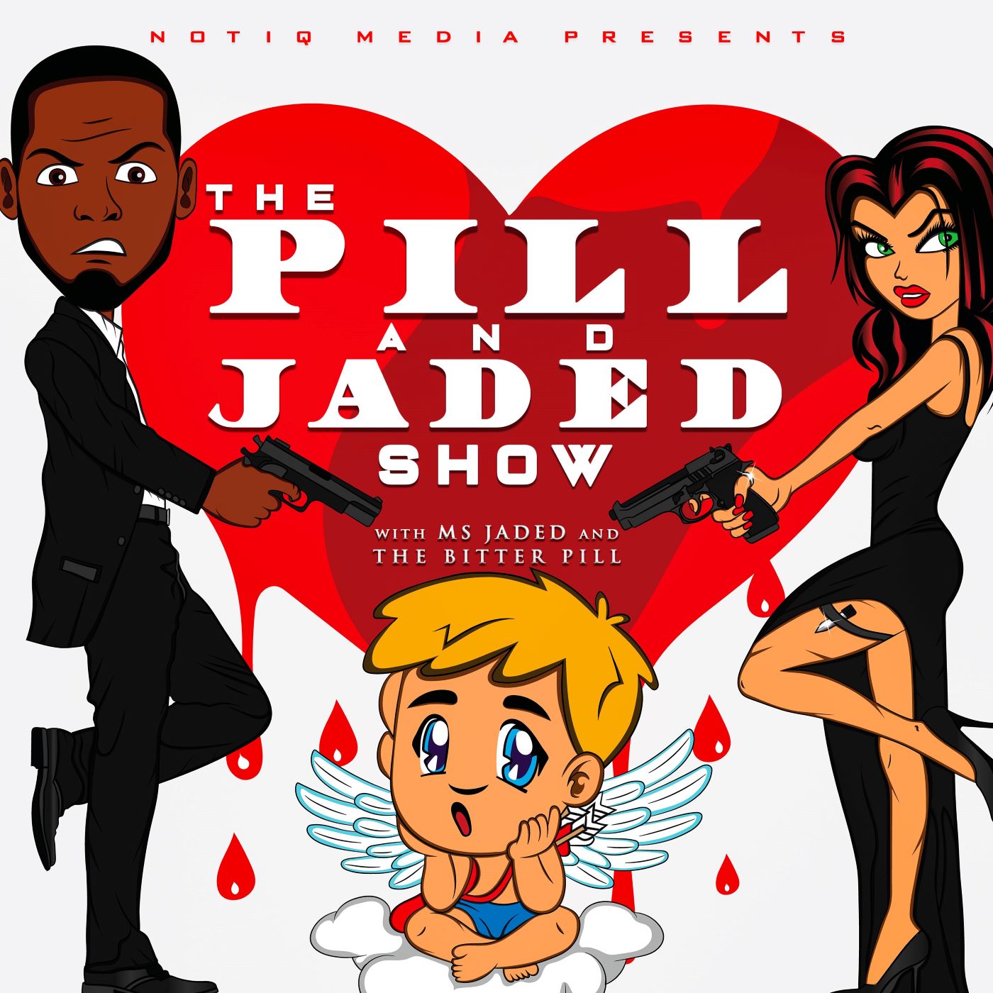 THE PILL AND JADED SHOW Album Art