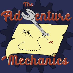 The Adventure Mechanics Podcast