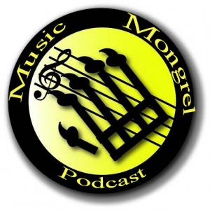 Music Mongrel Podcast