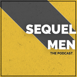 SequelMen - The Podcast