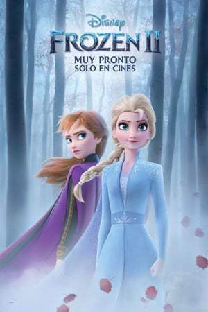 Descargar! frozen 2 pelicula completa en español latino online gratis 2019