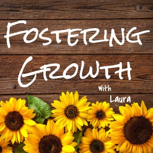 Foster Growth & Birthday Resolutions