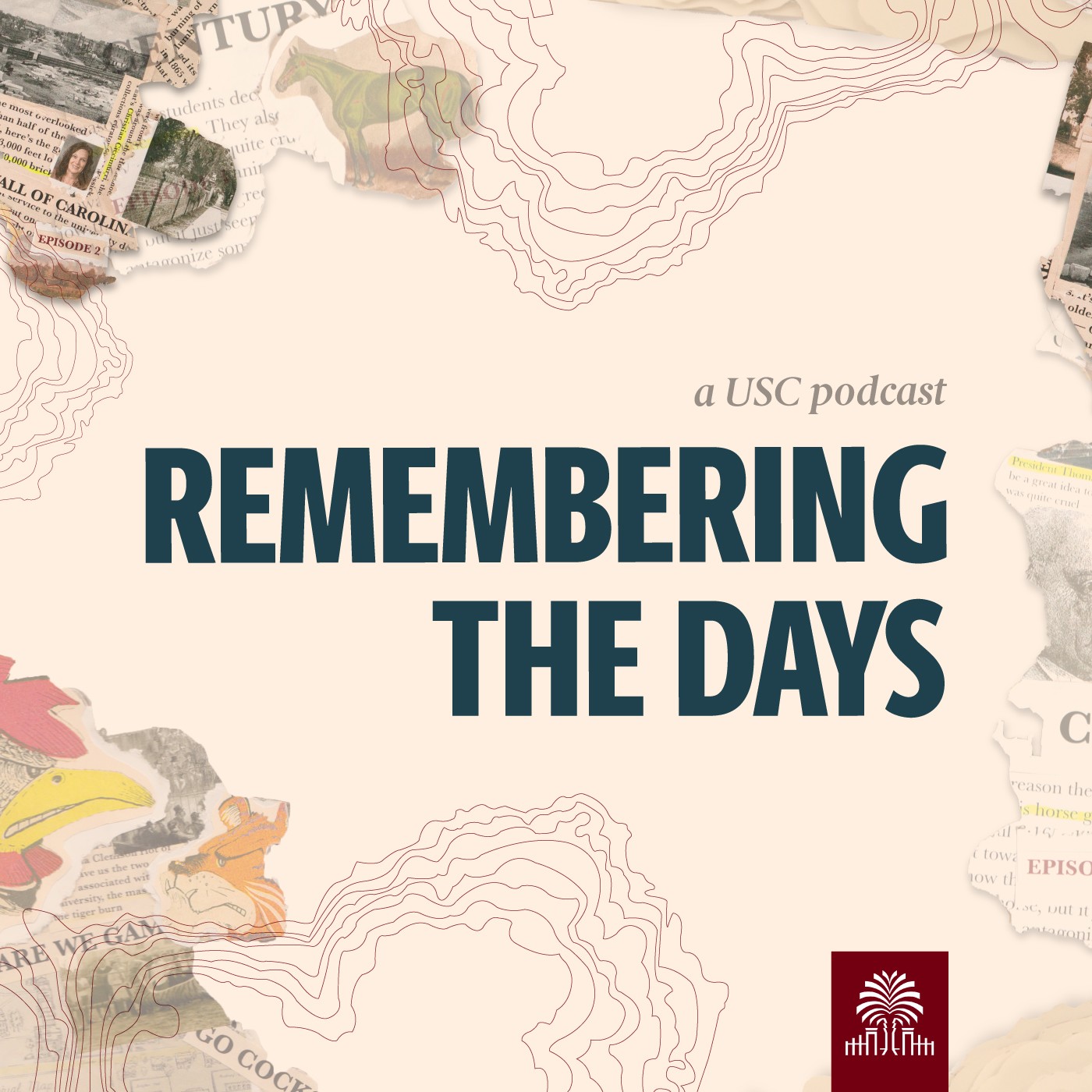 Remembering the Days: A USC Podcast