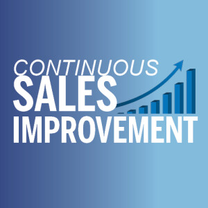 Continuous Sales Improvement Podcast