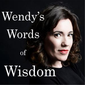 Wendy Wason's Words of Wisdom