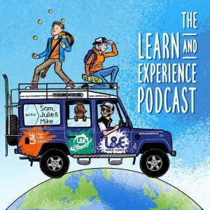 The Learn and Experience Podcast