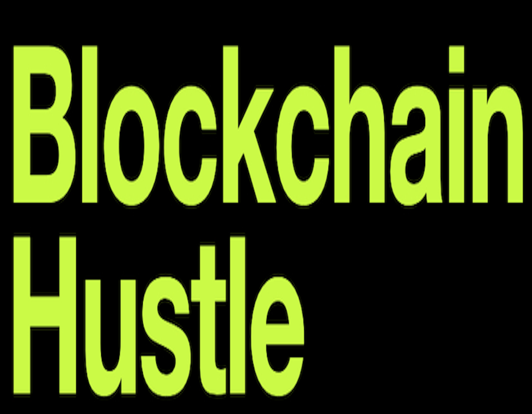 Blockchain Hustle